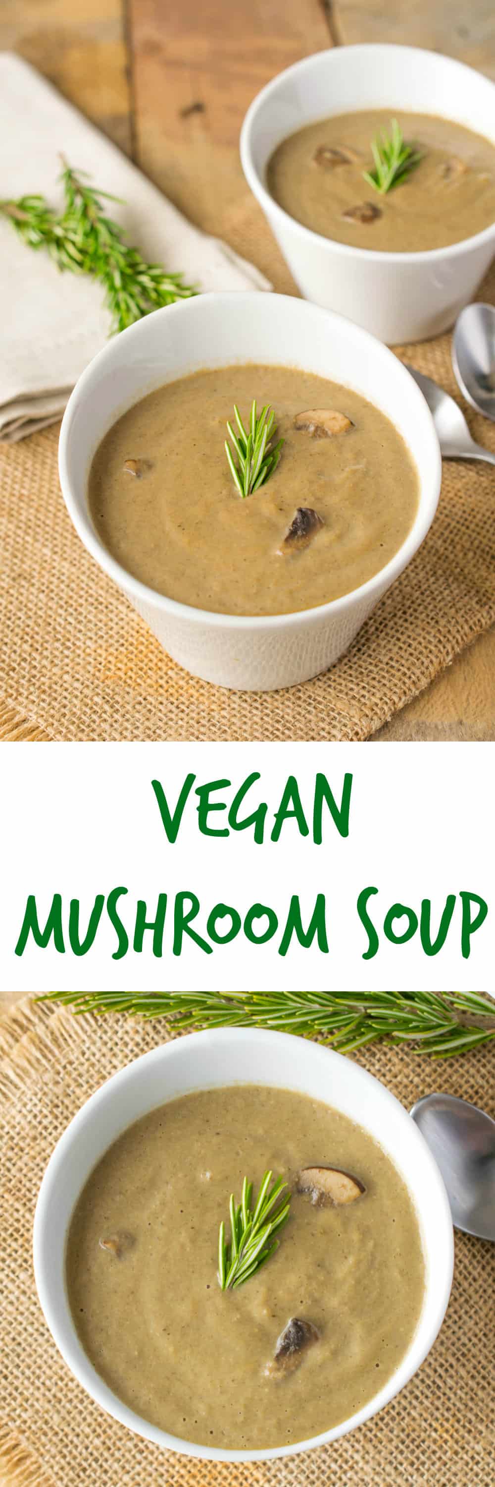Vegan mushroom soup. A healthy and flavorful soup minus the cream. Fresh mushrooms, leeks, garlic and rosemary cooked in mushroom broth and blended with cashews.