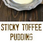 Sticky toffee pudding served on a pewter place with custard