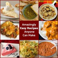 Amazingly Easy Recipes Anyone Can Make Oh my goodness! Amazingly Easy Recipes Anyone Can Make.... Oh yes! We've got some great recipes for you to try and I'm SURE they will become keeper recipes. They're so popular and all tried and tested so we know they're winner recipes!