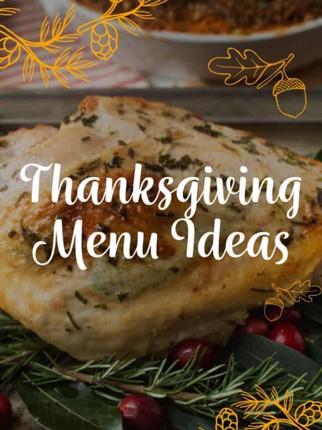 Thanksgiving Menu Ideas - Culinary Ginger